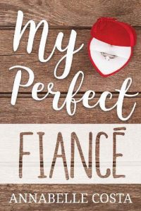 perfect fiance, annabelle costa, epub, pdf, mobi, download