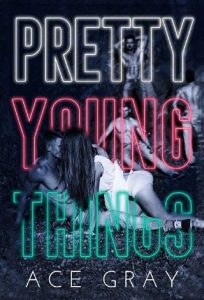 pretty young things, ace gray, epub, pdf, mobi, download
