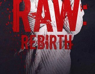 raw rebirth belle aurora