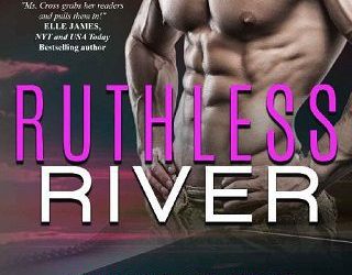 ruthless river lindsay cross