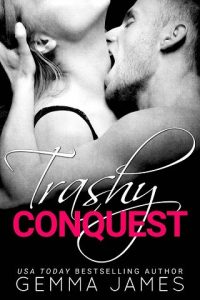 trashy conquest, gemma james, epub, pdf, mobi, download