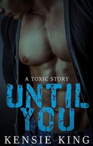 until you, kensie king, epub, pdf, mobi, download