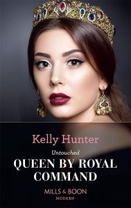 untouched queen, kelly hunter, epub, pdf, mobi, download