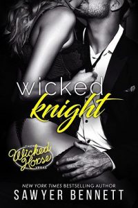 wicked knight, sawyer bennett, epub, pdf, mobi, download