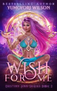 wish for me, yumoyori wilson, epub, pdf, mobi, download