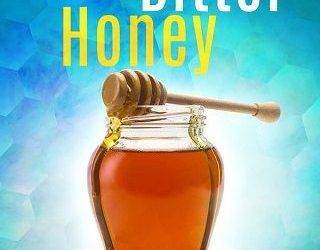 bitter honey liz crowe