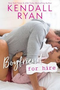 boyfriend hire, kendall ryan, epub, pdf, mobi, download
