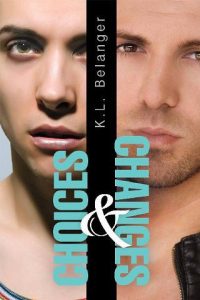 choices changes, kl belanger, epub, pdf, mobi, download