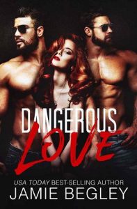 dangerous love, jamie begley, epub, pdf, mobi, download