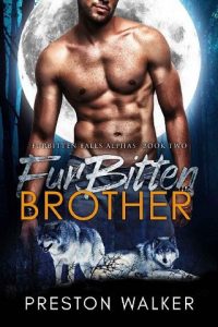 furbitten brother, preston walker, epub, pdf, mobi, download