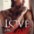 love me last weston parker