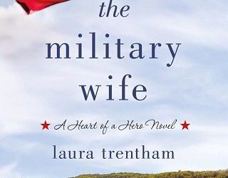 military wife laura trentham