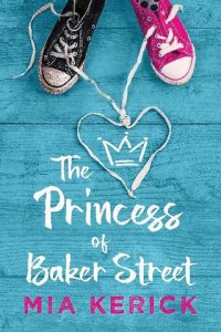 princess baker street, mia kerick, epub, pdf, mobi, download