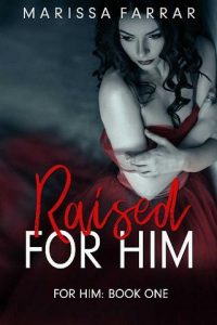 raised for him, marissa farrar, epub, pdf, mobi, download