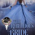 rebellious bride everly west