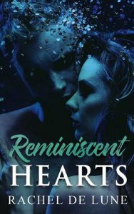 reminiscent hearts, rachel de lune, epub, pdf, mobi, download