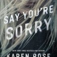 say sorry karen rose