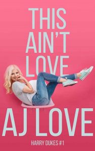this aint love, aj love, epub, pdf, mobi, download