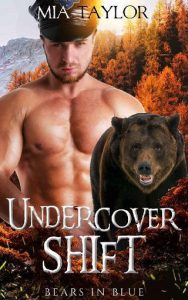 undercover shift, mia taylor, epub, pdf, mobi, download