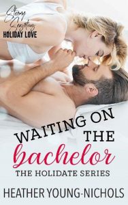 waiting bachelor, heather young-nichols, epub, pdf, mobi, download