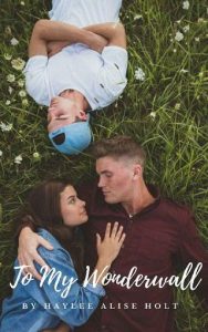 wonderwall haylee, alise holt, epub, pdf, mobi, download
