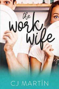 work wife, cj martin, epub, pdf, mobi, download