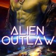 alien outlaw cf harris