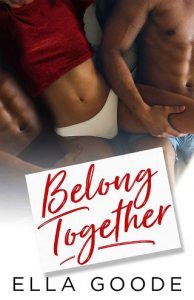 belong together, ella goode, epub, pdf, mobi, download