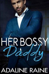bossy daddy, adaline raine, epub, pdf, mobi, download