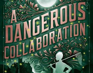dangerous collaboration deanna raybourn