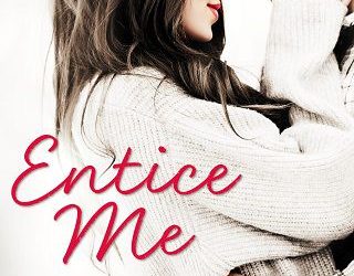 entice me kelly elliott