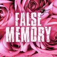 false memory meli raine