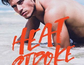 heat stroke tessa bailey