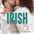 irish kisses josie bordeaux