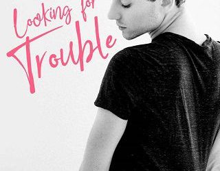 looking for trouble riley hart