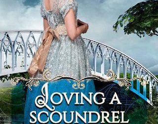 loving scoundrel marie higgins