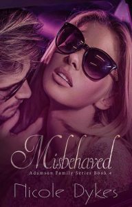 misbehaved, nicole dykes, epub, pdf, mobi, download
