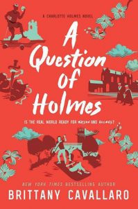 question holmes, brittany cavallaro, epub, pdf, mobi, download