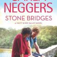 stone bridges carla neggers