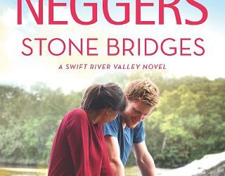 stone bridges carla neggers