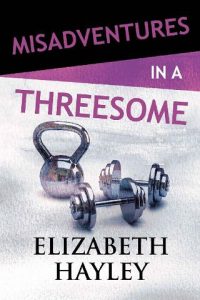 threesome, elizabeth hayley, epub, pdf, mobi, download