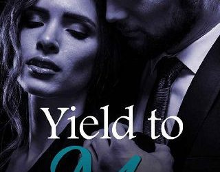 yield to me audrey rush