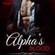 alpha's blood renee rose