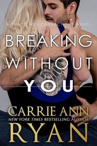 breaking without you, carrie ann ryan, epub, pdf, mobi, download