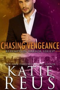 chasing vengeance, katie reus, epub, pdf, mobi, download