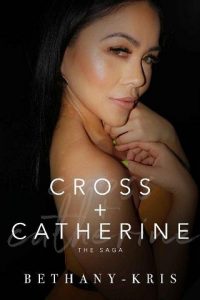 cross catherine, bethany-kris, epub, pdf, mobi, download