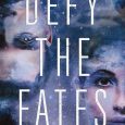 defy fates claudia gray