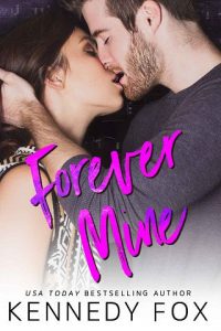 forever mine, kennedy fox, epub, pdf, mobi, download