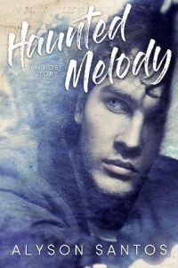 haunted melody, alyson santos, epub, pdf, mobi, download