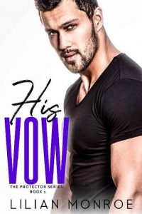 his vow, lilian monroe